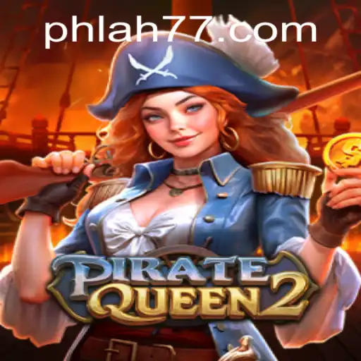 Discover the Thrilling Adventure of PirateQueen2: A Swashbuckling Experience