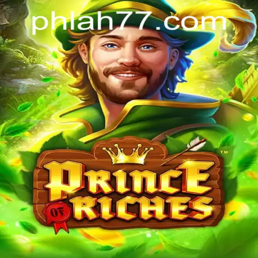 Exploring the Intriguing World of PrinceOfRiches: A Game of Strategy and Wealth