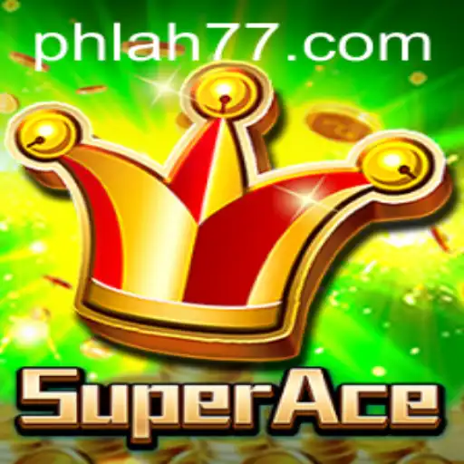 Unveiling SuperAce: The Next Level in Gaming Adventure with AH77